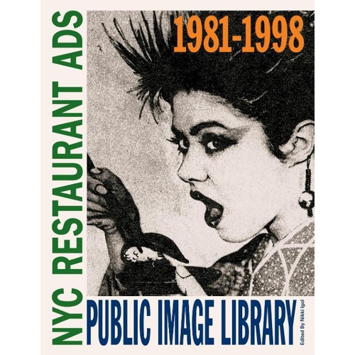 Public Image Library: NYC Restaurant Ads 1981–1998